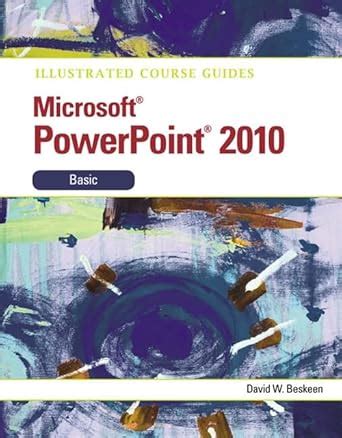 Buy Illustrated Course Guide: Microsoft PowerPoint 2010 Basic Book ...