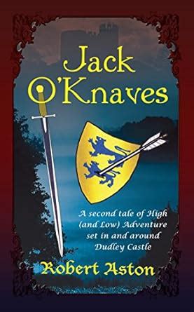 Jack O' Knaves eBook : Aston, Robert: Amazon.in: Kindle Store