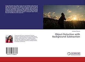 Object Detection with Background Subtraction : Lavanya Sharma, Lavanya ...