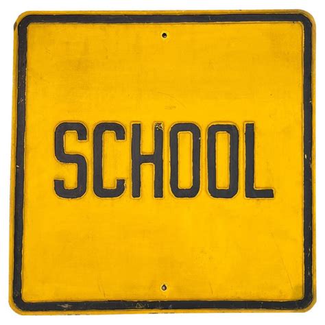 Vintage School Sign, 1960s USA For Sale at 1stDibs