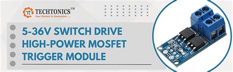 Techtonics 5-36v Switch Drive High-power MOSFET Trigger Module : Amazon ...