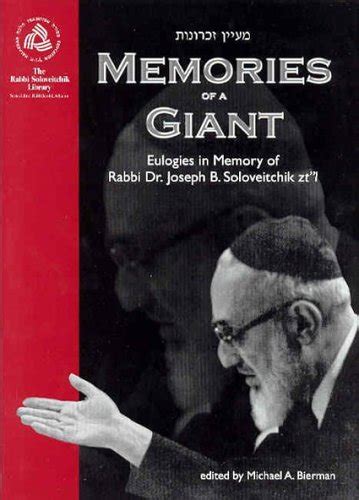 Buy Memories of a Giant: Eulogies in Memory of Rabbi Dr. Joseph B ...