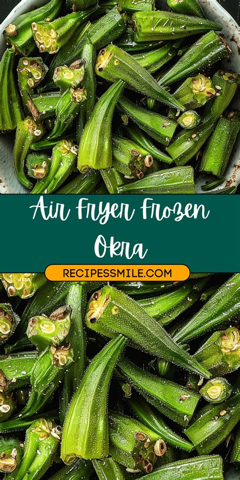 Air Fryer Frozen Okra - Recipes Smile