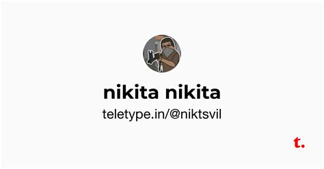 nikita nikita — Teletype