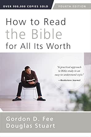 How to Read the Bible for All Its Worth: Fourth Edition eBook : Fee ...