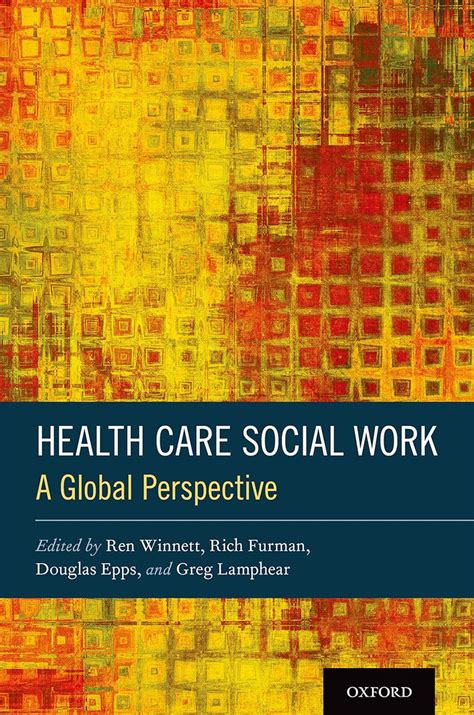 Health Care Social Work: A Global Perspective eBook : Winnett, Ren ...