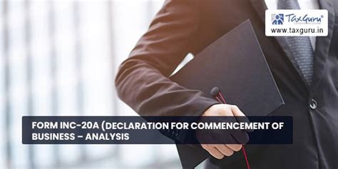 Form INC-20A (Declaration for Commencement of Business – Analysis