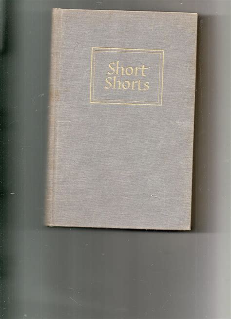 Short Shorts: Anthology of the Shortest Short Stories : Howe, Irving ...