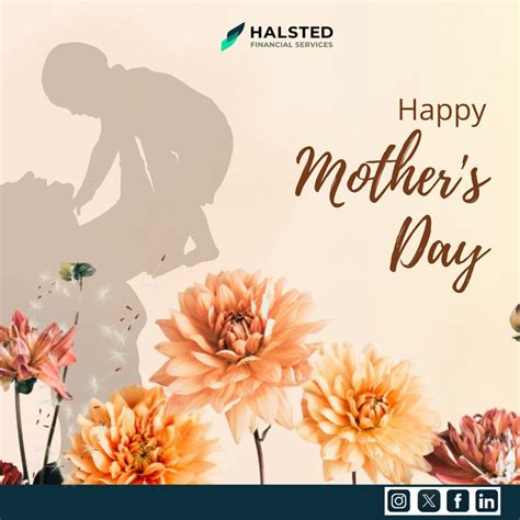 Halsted Financial Services on LinkedIn: #mothersday2024