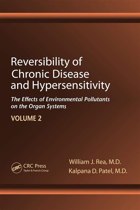 Reversibility of Chronic Disease and Hypersensitivity,Volume 2: The ...