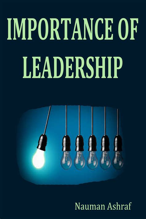 Importance of leadership – Artofit - importance of leadership