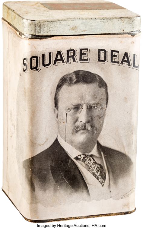 Theodore Roosevelt: Square Deal Cigar Tin.... Political 3D & Other ...