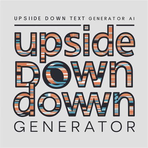 Upside Down Text Generator-Free Upside Down Text Conversion