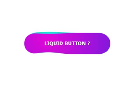Image result for CSS Liquid Objects