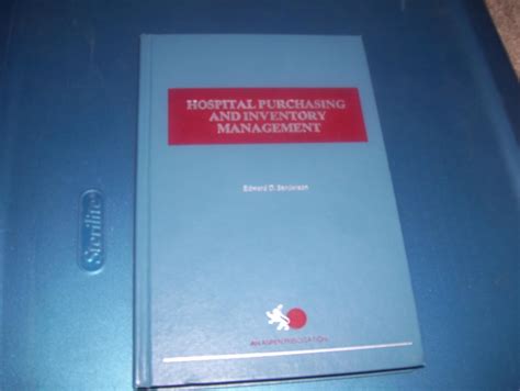 Buy Hospital Purchasing and Inventory Management Book Online at Low ...