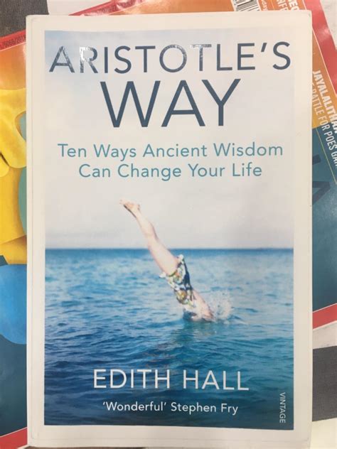 Aristotle’s Way: How Ancient Wisdom Can Change Your Life eBook : Hall ...