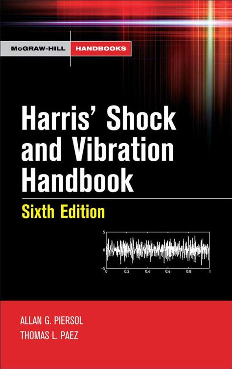 Buy Harris' Shock and Vibration Handbook (MECHANICAL ENGINEERING) Book ...