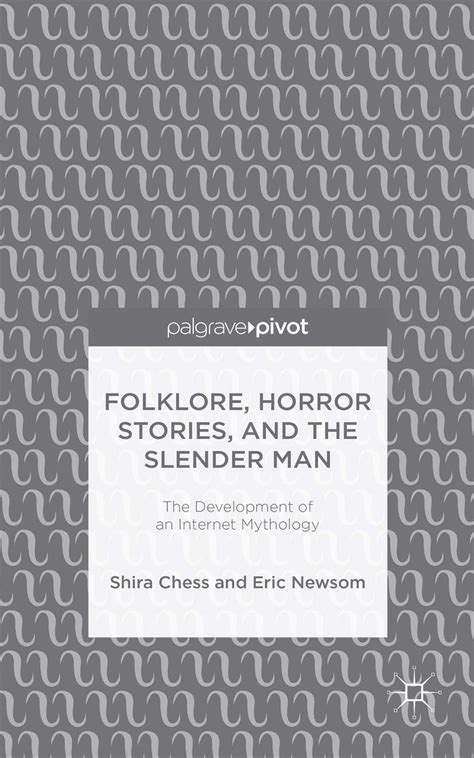 Buy Folklore, Horror Stories, and the Slender Man: The Development of ...
