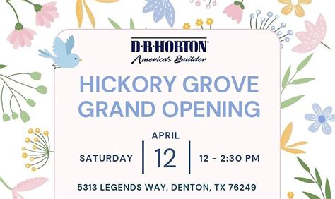 Grand Opening of Hickory Grove by D.R. Horton in Denton!, Hickory Grove ...