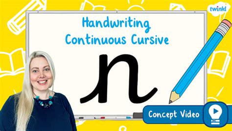 The Letter 'n' | Continuous Cursive Handwriting Concept Video