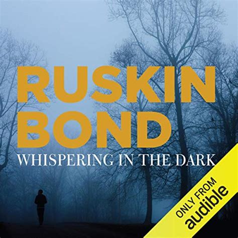 Whispering in the Dark by Ruskin Bond - Audiobook - Audible.in