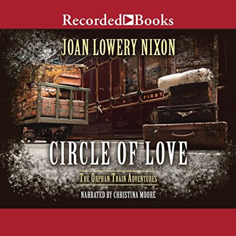 Circle of Love: Orphan Train Adventures, Book 7 (Audio Download): Joan ...