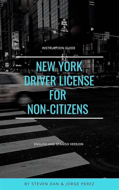 NEW YORK DRIVER LICENSE FOR NON-CITIZENS (Spanish Edition) eBook : Dan ...