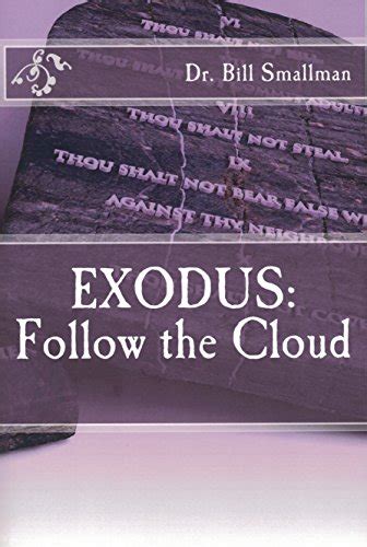EXODUS: Follow the Cloud (TRUST Pages Series) eBook : Smallman, Dr ...