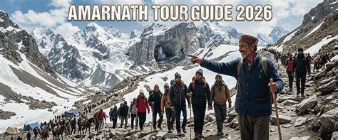 Amarnath Tour Guide 2026 from Noida Sector 18 | Plan Journeys