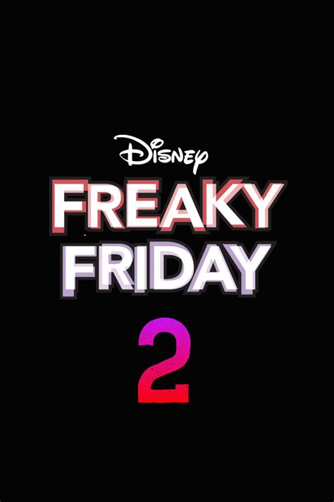 Freaky Friday 2 Has 1 Major Story Challenge To Overcome
