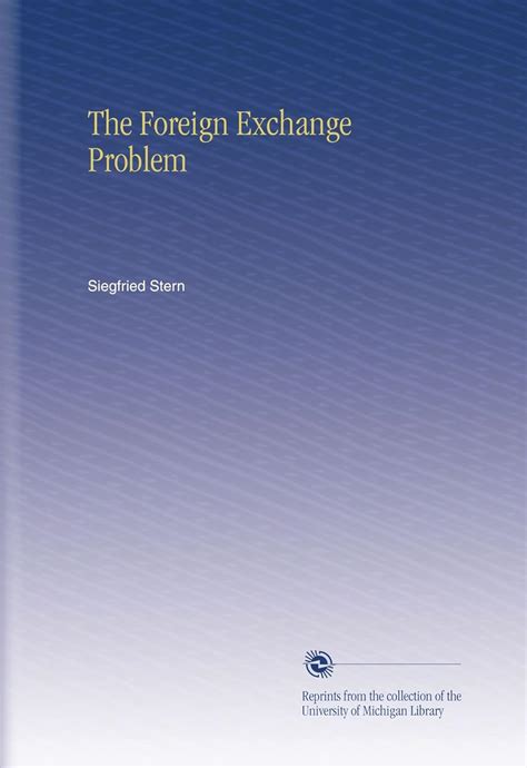 The Foreign Exchange Problem : Amazon.in: Books