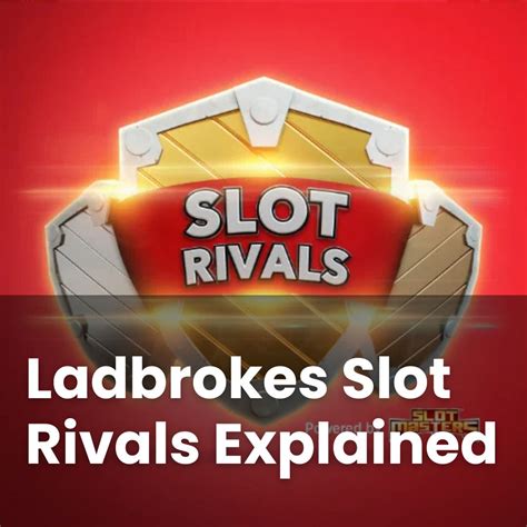 Ladbrokes Slot Rivals Tips: How To Win? - Casino Beasts
