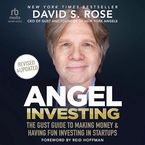 Angel Investing (Revised & Updated) by David S. Rose, Reid Hoffman ...