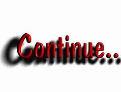 Image result for continue