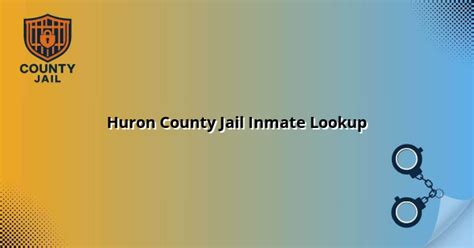 Huron County Jail Inmate Lookup