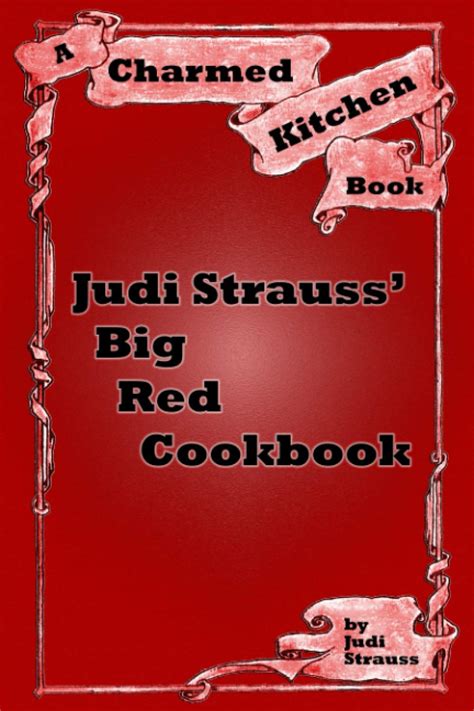 Buy Judi Strauss' Big Red Cookbook Book Online at Low Prices in India ...