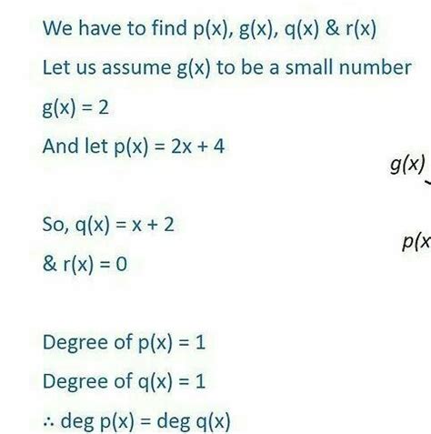 Give examples of polynomial p(x),g(x),q(x),r(x) which satisfy the ...