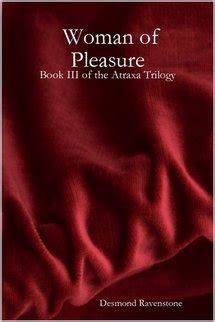 Buy Woman of Pleasure: Book III of the Atraxa Trilogy Book Online at ...