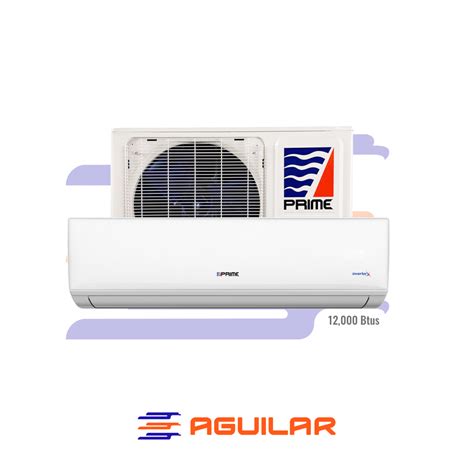 Minisplit Inverter PRIME – 12,000 Btus - Aguilar - Refacciones para el ...