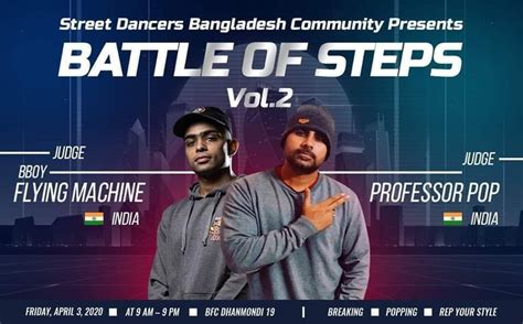 Battle of STEPS Vol.2, Bfc Dhanmondi 19, Dhaka, 26 July to 27 July ...