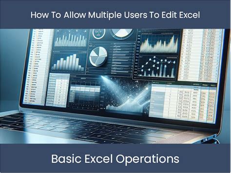 Excel File Multiple Editors at Once 的图像结果