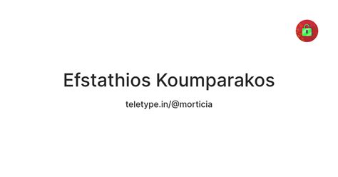 Efstathios Koumparakos — Teletype