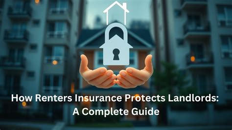 How Renters Insurance Protects Landlords: A Complete Guide
