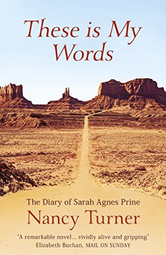 These is My Words: The Diary of Sarah Agnes Prine, 1881-1901 eBook ...