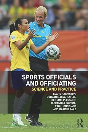 Sports Officials and Officiating: Science and Practice eBook : MacMahon ...