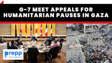 G-7 Meet Appeals For Humanitarian Pauses In Gaza