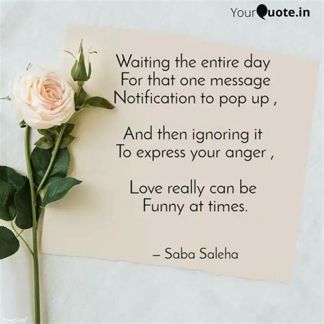 Waiting the entire day F... | Quotes & Writings by Saba Saleha | YourQuote