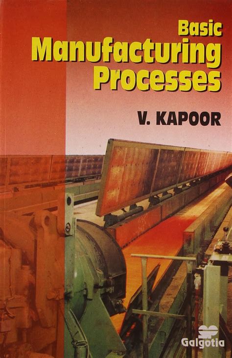 Buy Basic Manufacturing Process Book Online at Low Prices in India ...