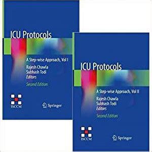 ICU Protocols A Step Wise Approach (2 Vol Set ): Buy ICU Protocols A ...