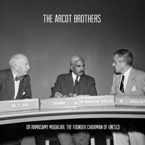 The Arcot Brothers : The twin stalwarts of the Justice Party eBook : R ...